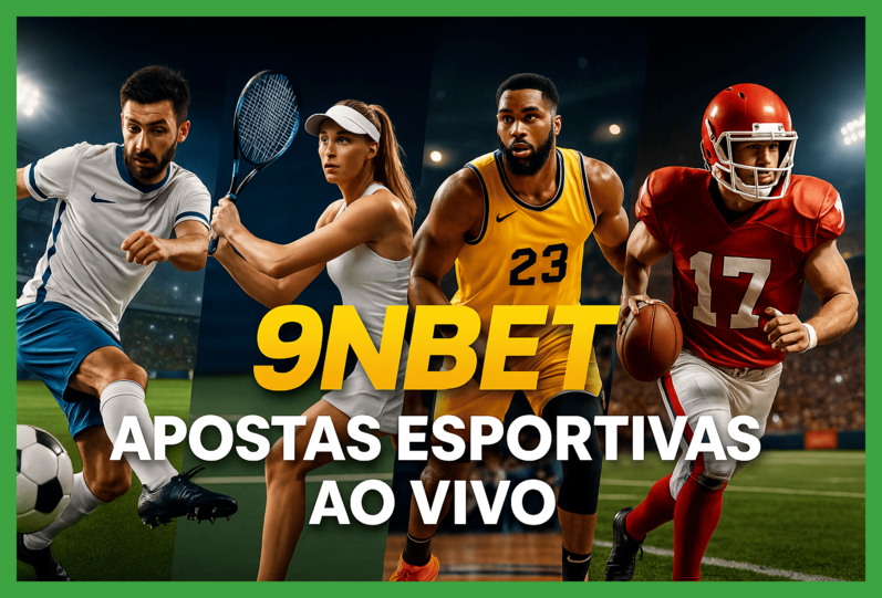 Apostas esportivas no cassino online 9NBET
